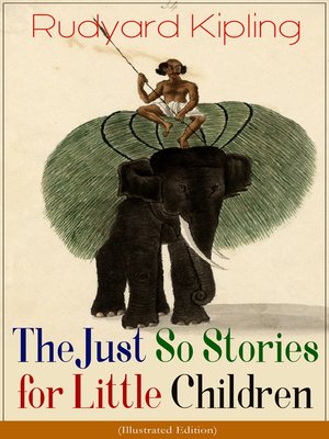 cover image of The Just So Stories for Little Children